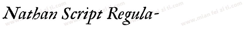 Nathan Script Regula字体转换